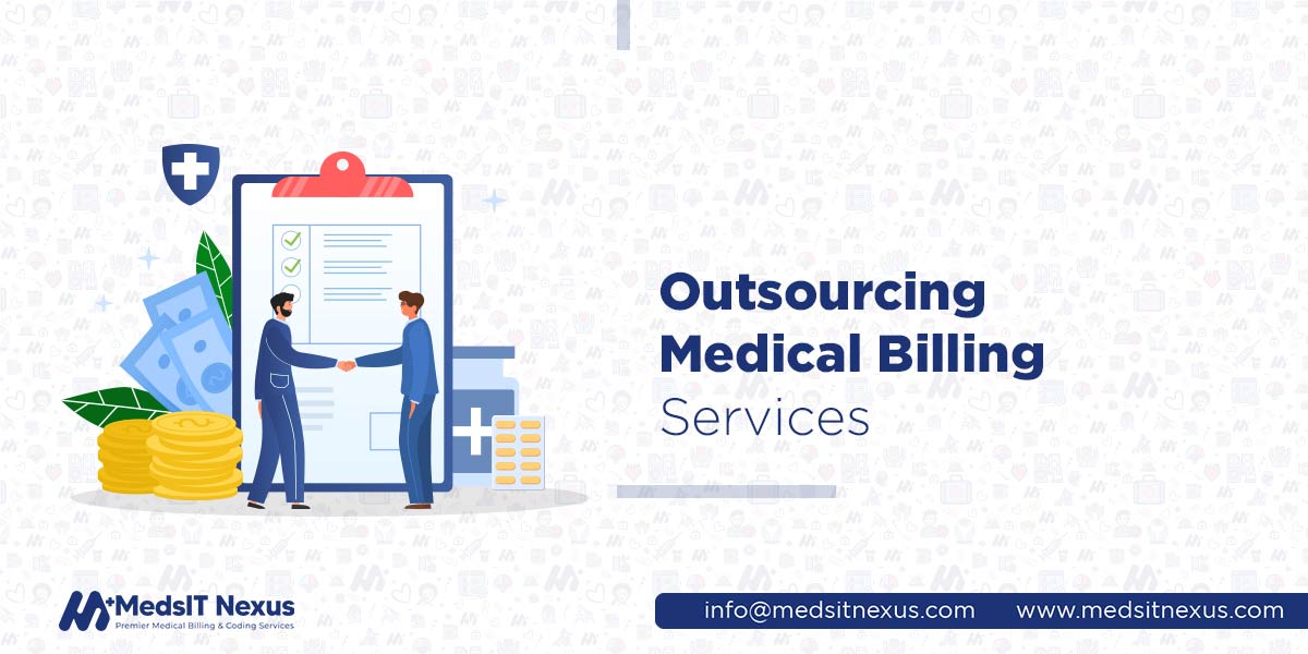 Outsourcing Medical Billing Services